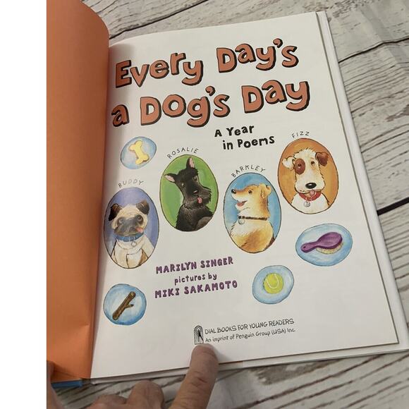 EVERY DAY'S A DOG'S DAY: A YEAR IN POEMS By Marilyn Singer - Hardcover - Picture 5 of 6